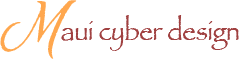 Maui Cyber Design